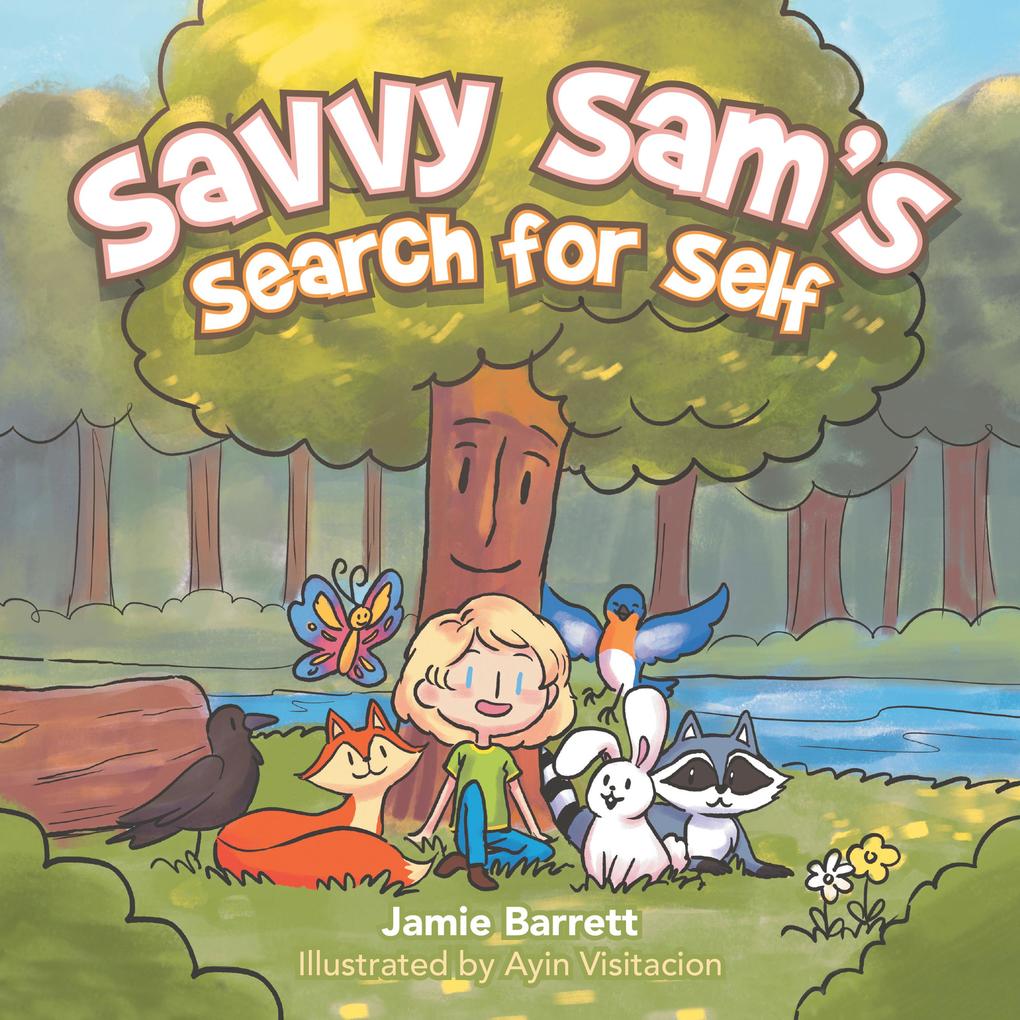 Savvy Sam‘s Search for Self