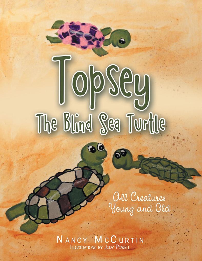 Topsey the Blind Sea Turtle