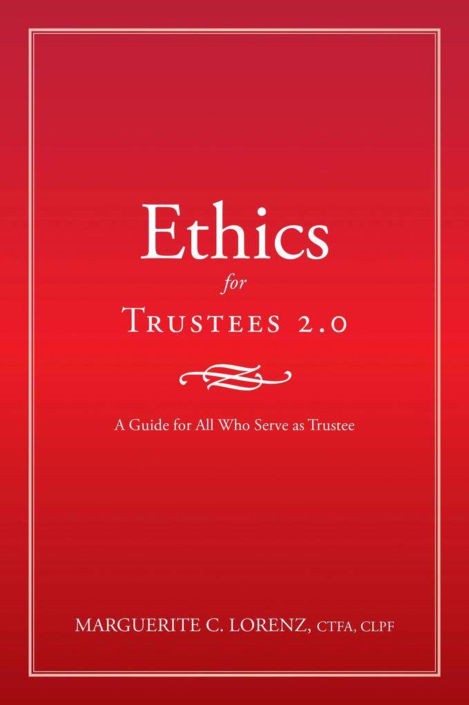 Ethics for Trustees 2.0