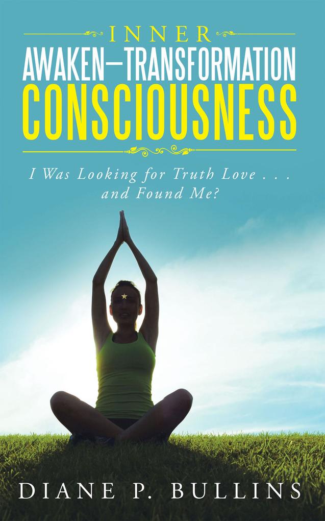 Inner Awaken-Transformation Consciousness