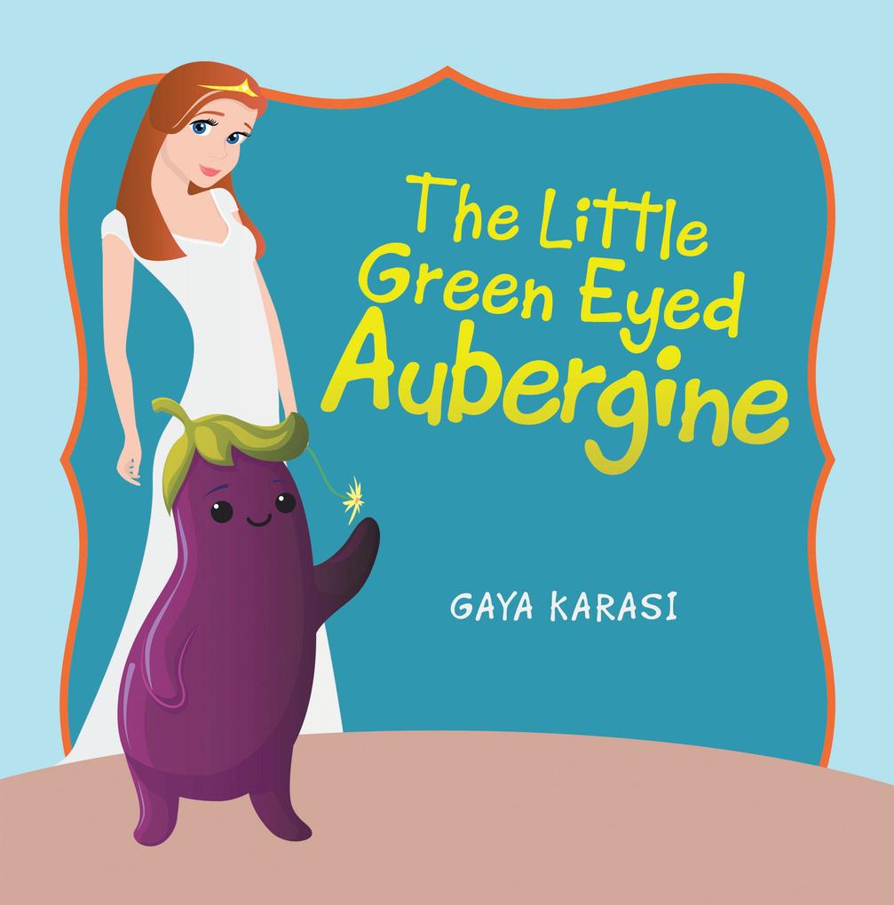 The Little Green Eyed Aubergine
