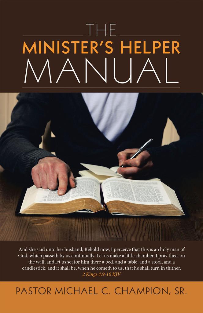 The Minister‘s Helper Manual