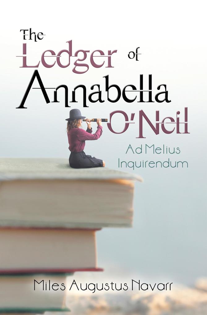 The Ledger of Annabella O‘Neil