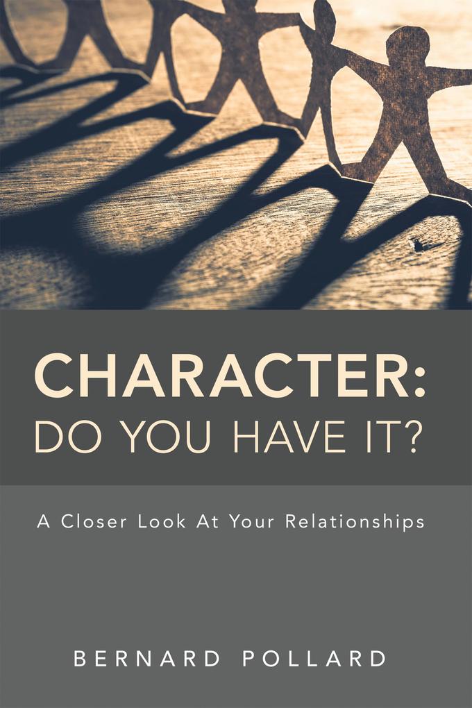 Character: Do You Have It?