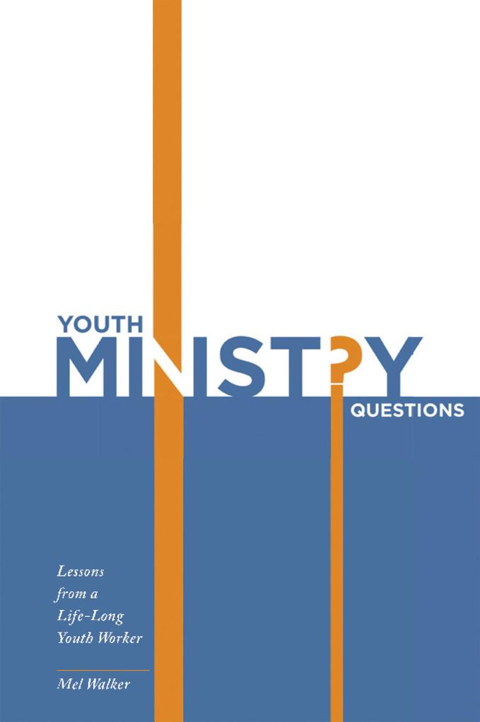 Youth Ministry Questions