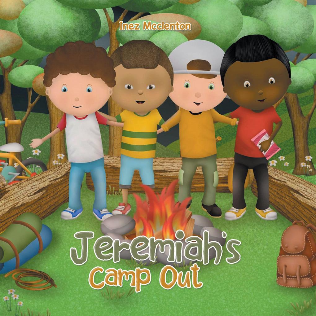 Jeremiah‘s Camp Out