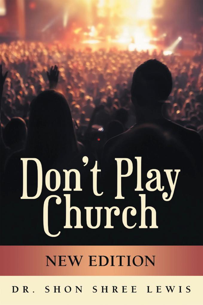 Don‘t Play Church