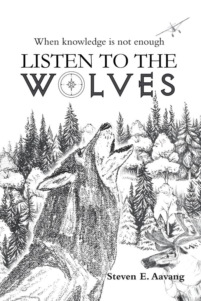 LISTEN TO THE WOLVES