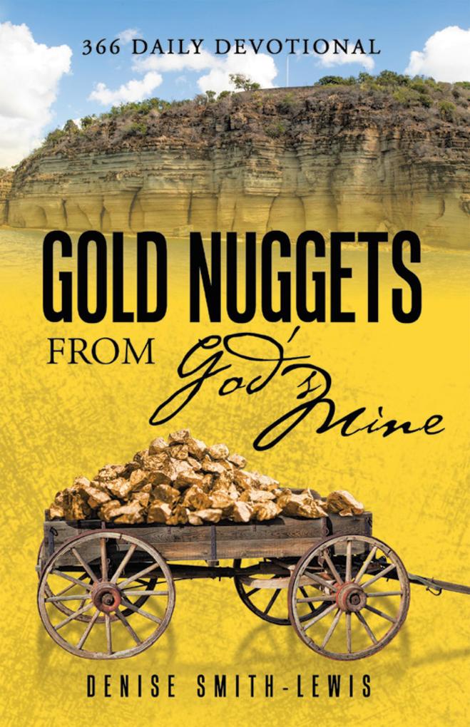 Gold Nuggets from God‘s Mine
