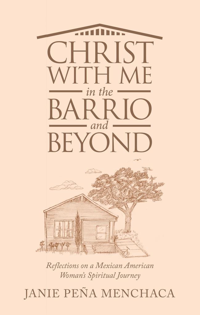 Christ with Me in the Barrio and Beyond