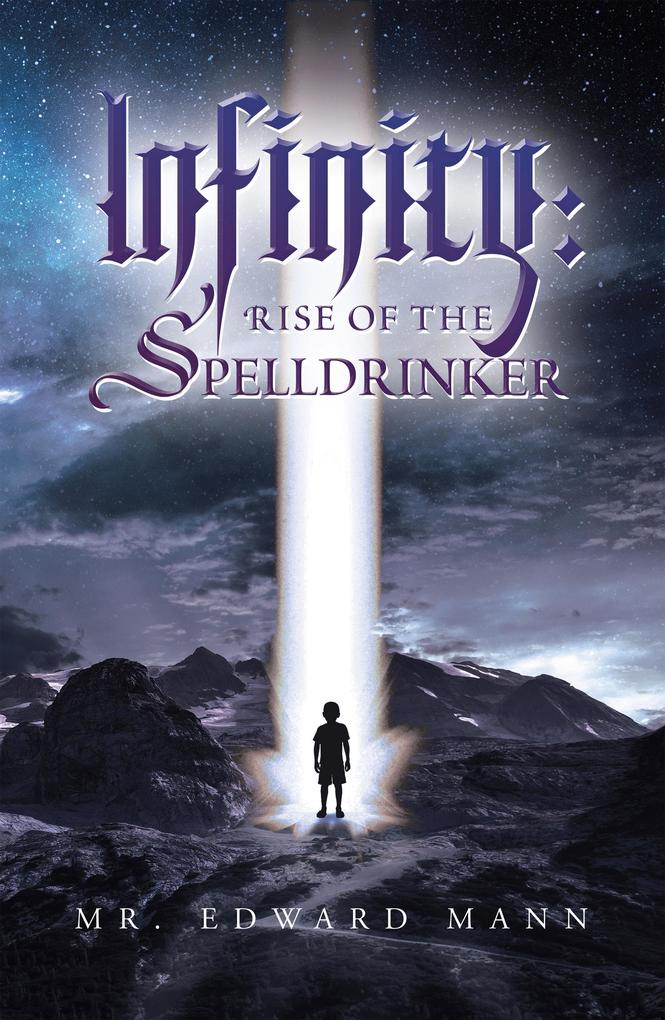 Infinity: Rise of the Spelldrinker