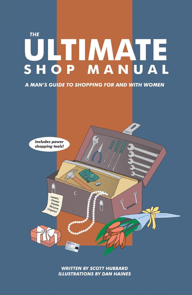 The Ultimate Shop Manual