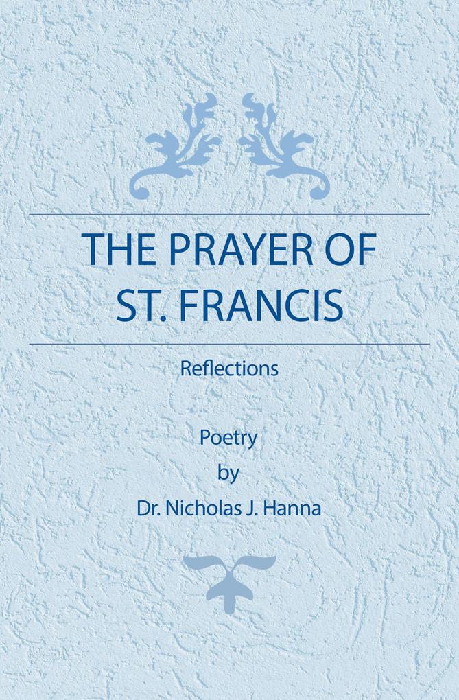 The Prayer of St. Francis