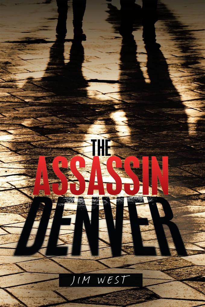 The Assassin Denver