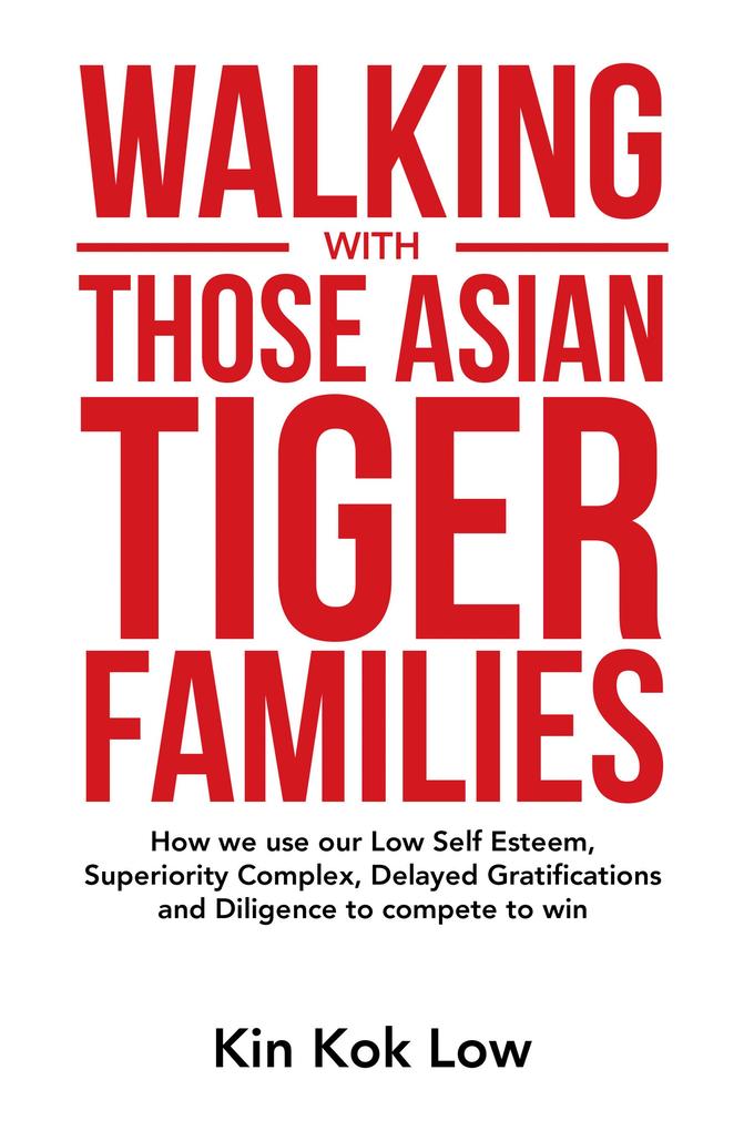 Walking with Those Asian Tiger Families