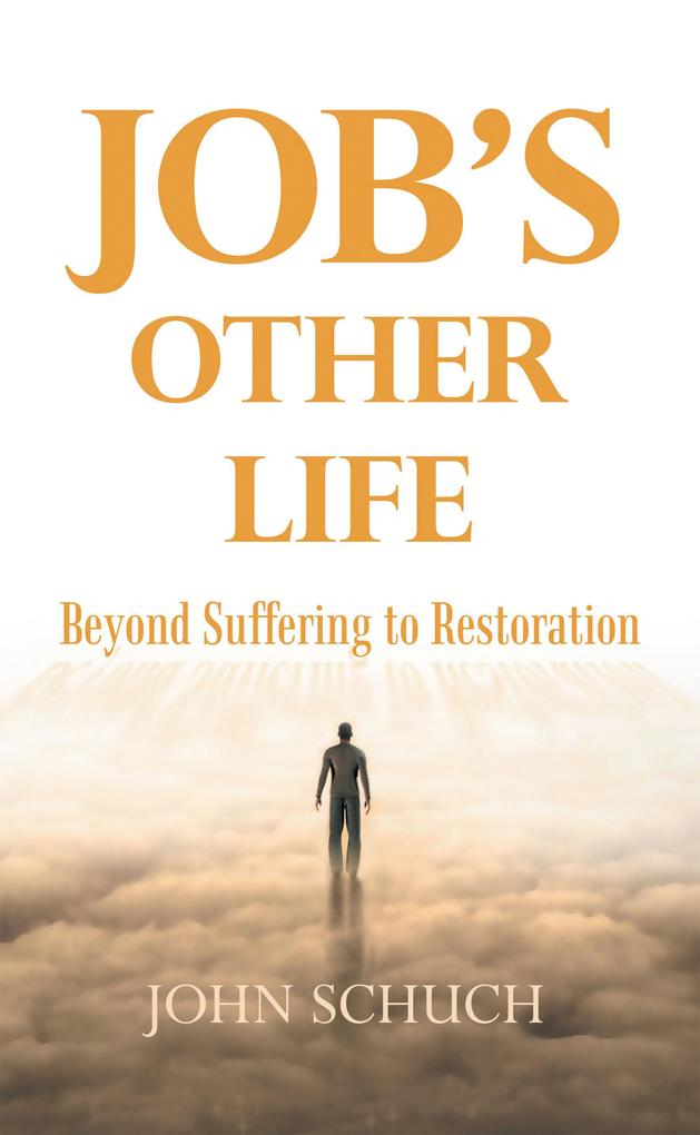 Job‘s Other Life