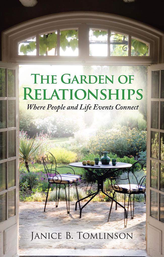 The Garden of Relationships