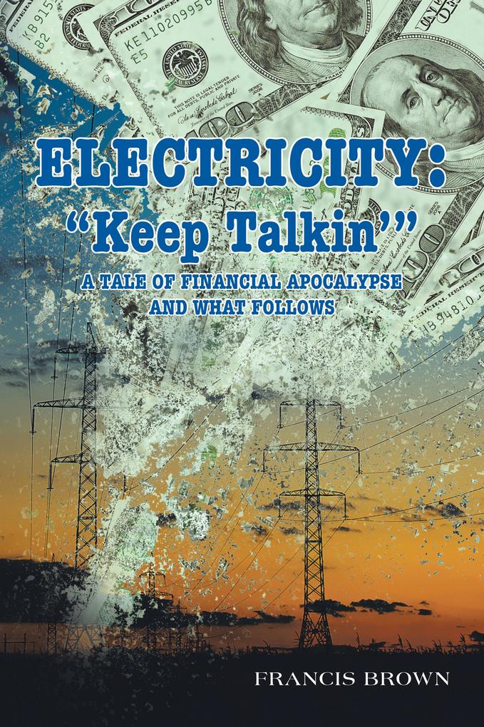 Electricity: Keep Talkin‘