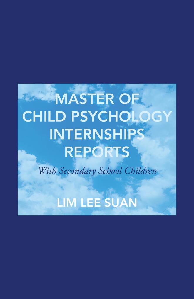 Master of Child Psychology Internships Reports