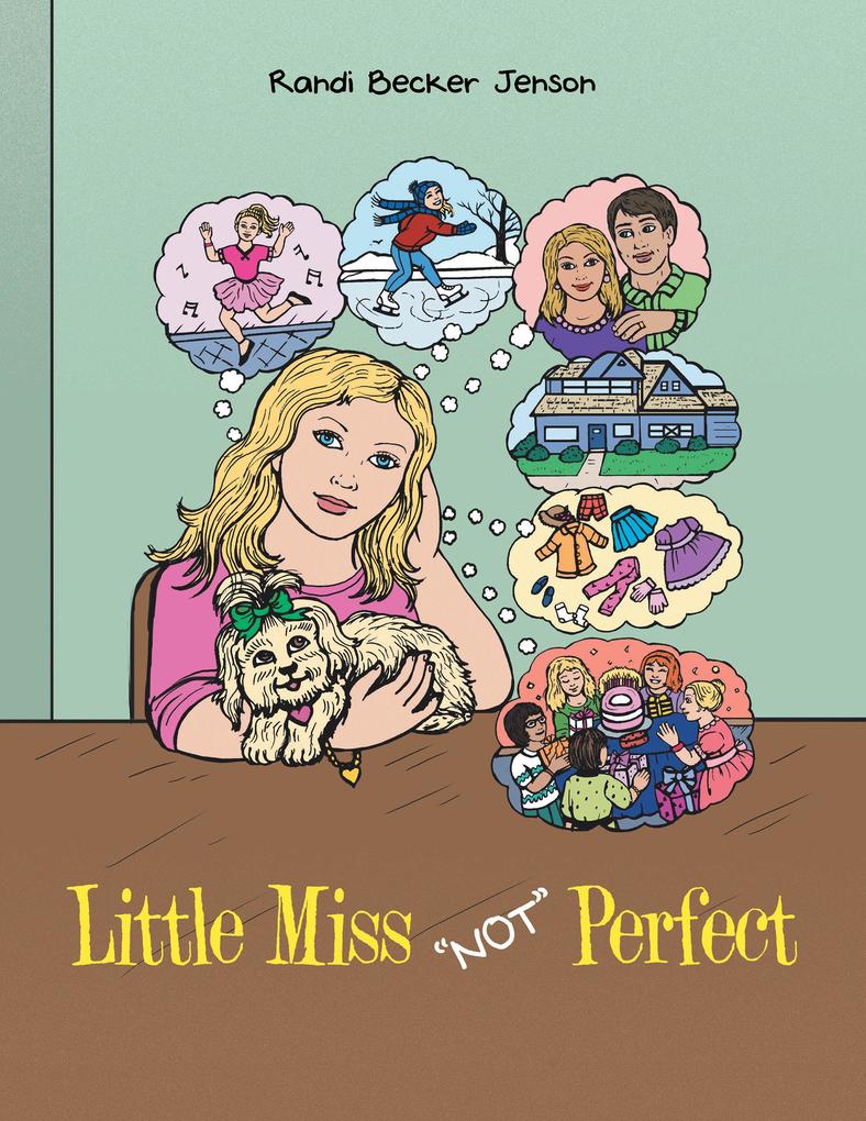 Little Miss Not Perfect