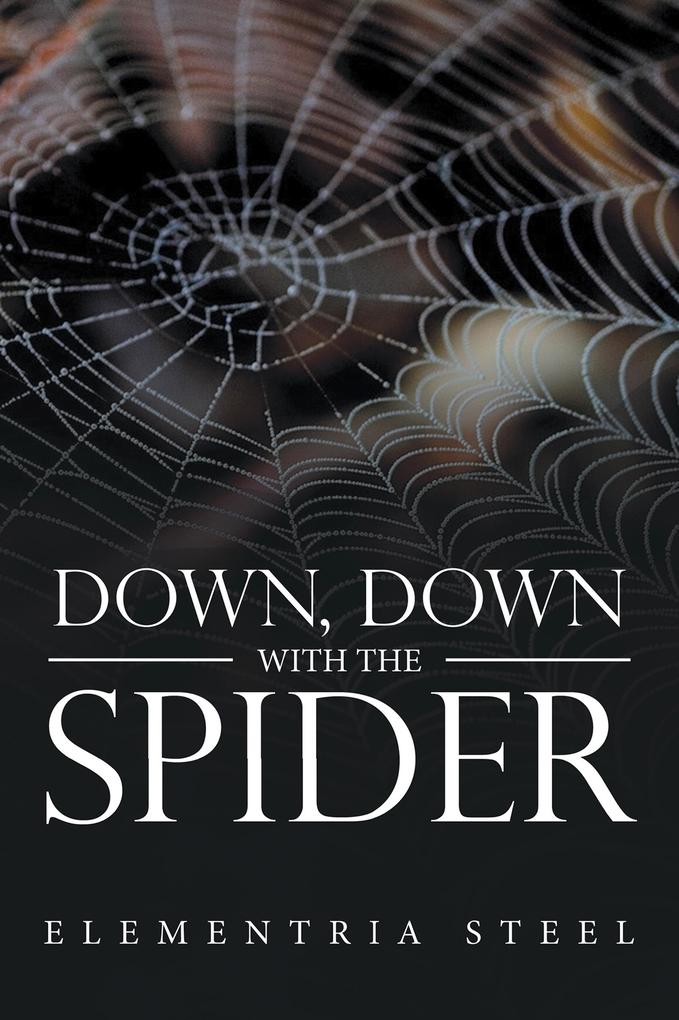 Down Down with the Spider