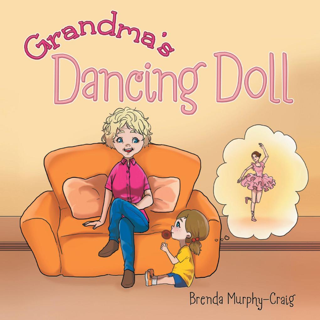 Grandma‘s Dancing Doll