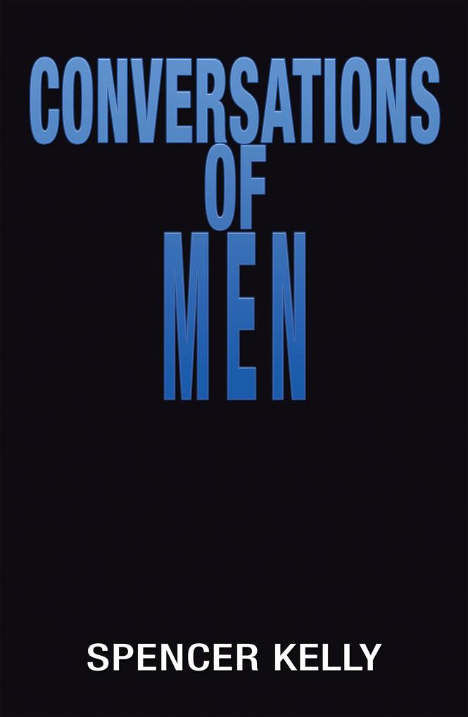 Conversations of Men