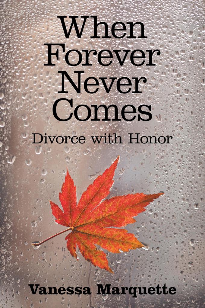 When Forever Never Comes