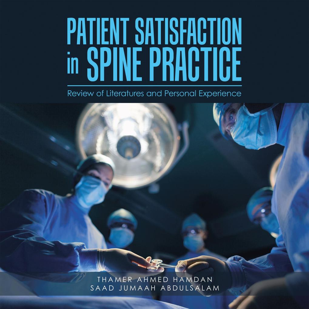Patient Satisfaction in Spine Practice