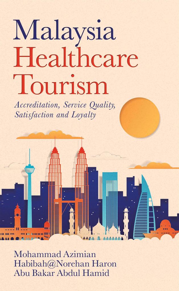 Malaysia Healthcare Tourism
