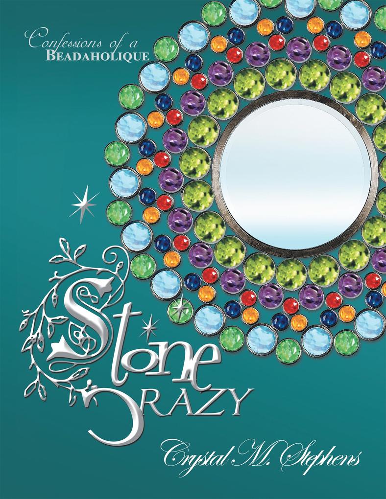 Stone Crazy