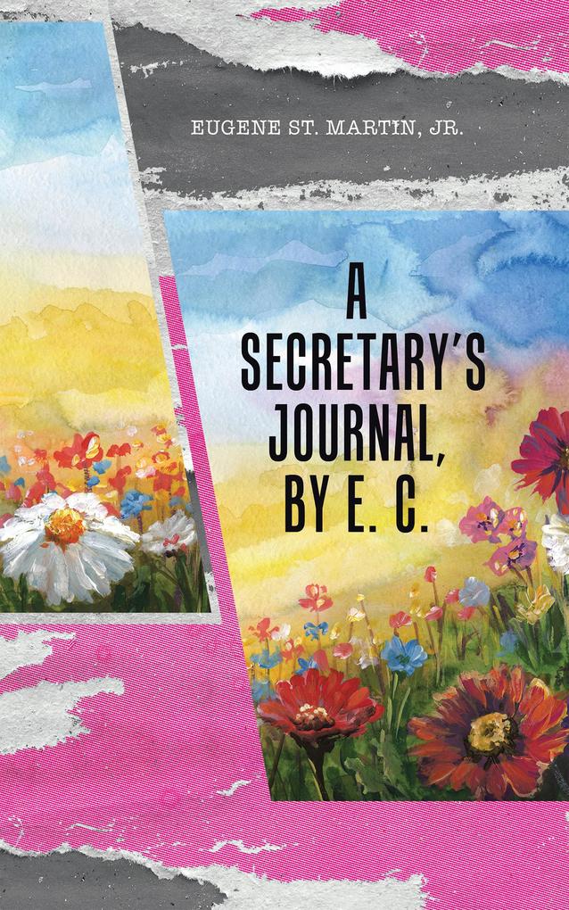 A Secretary‘s Journal by E. C.