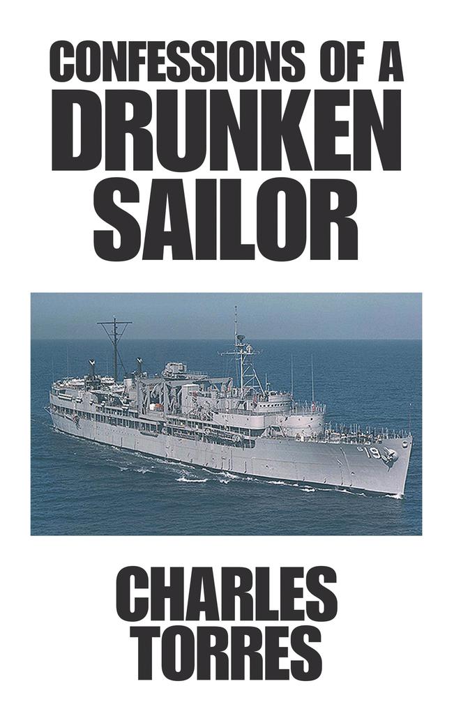 Confessions of a Drunken Sailor