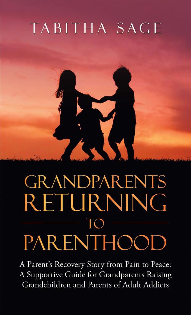 Grandparents Returning to Parenthood