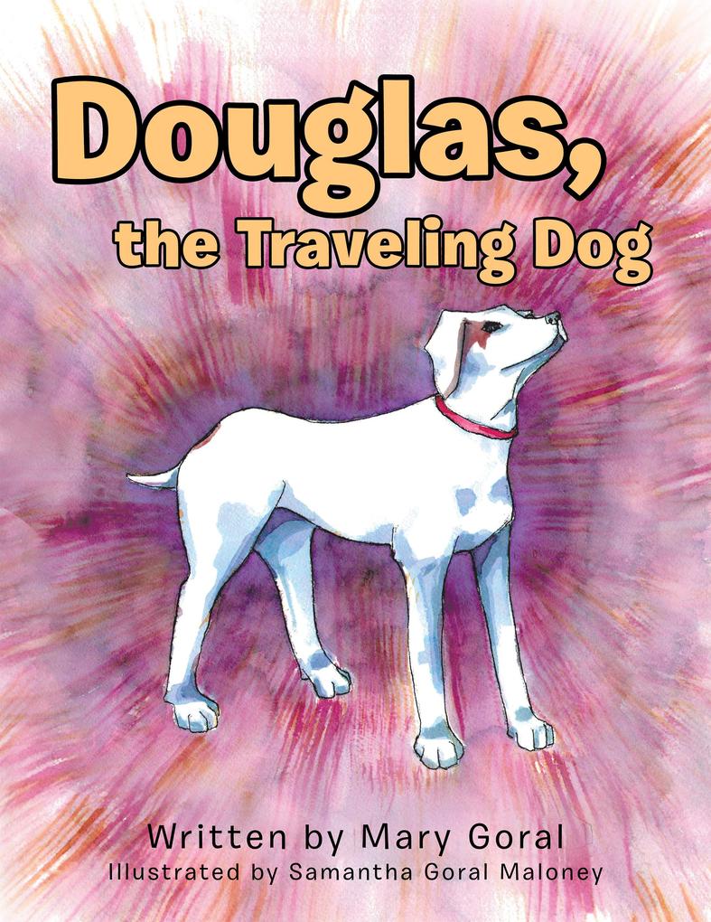 Douglas the Traveling Dog