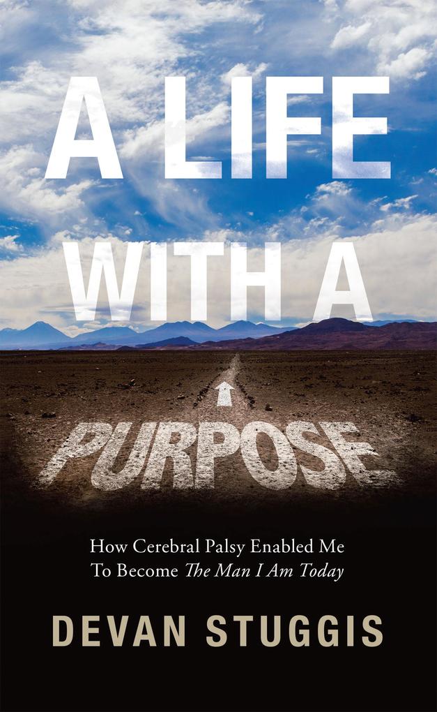 A Life with a Purpose