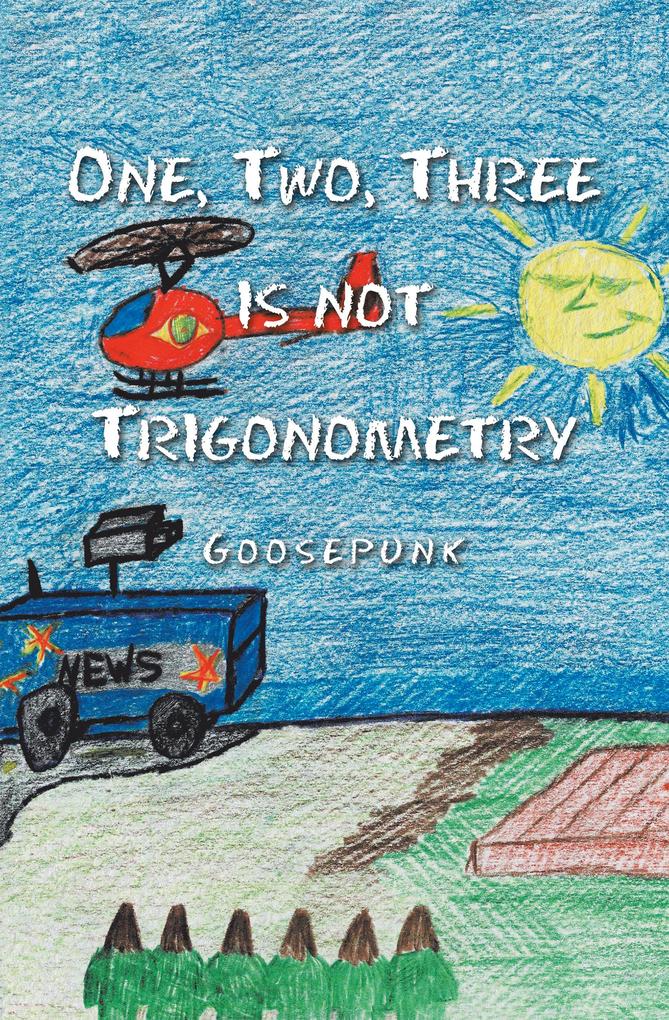 One Two Three Is Not Trigonometry