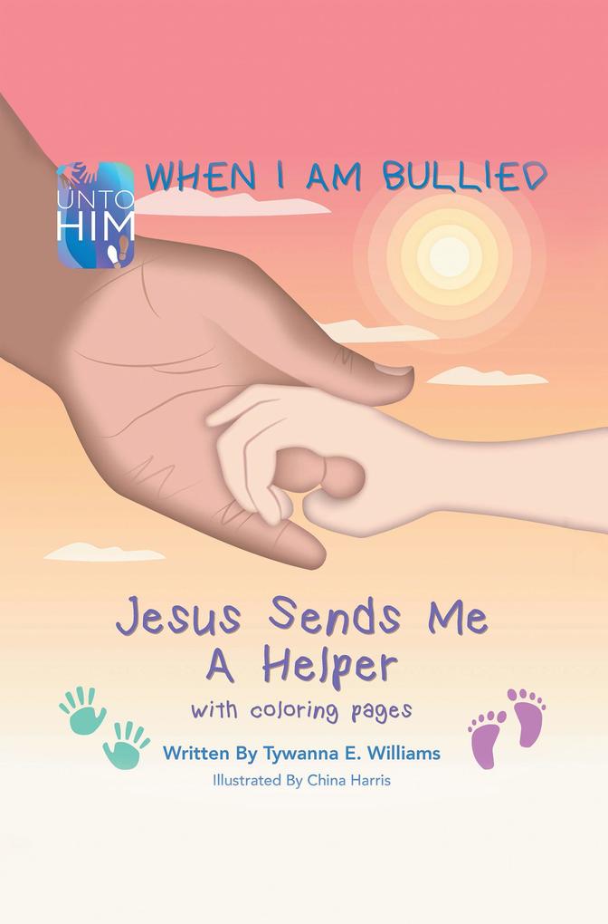 When I Am Bullied