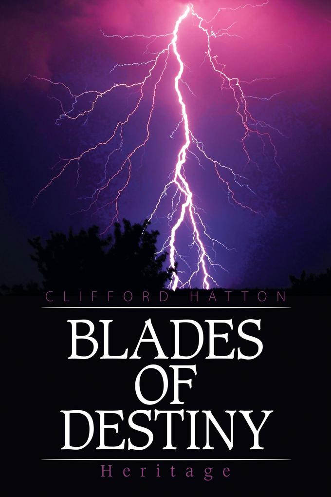 Blades of Destiny