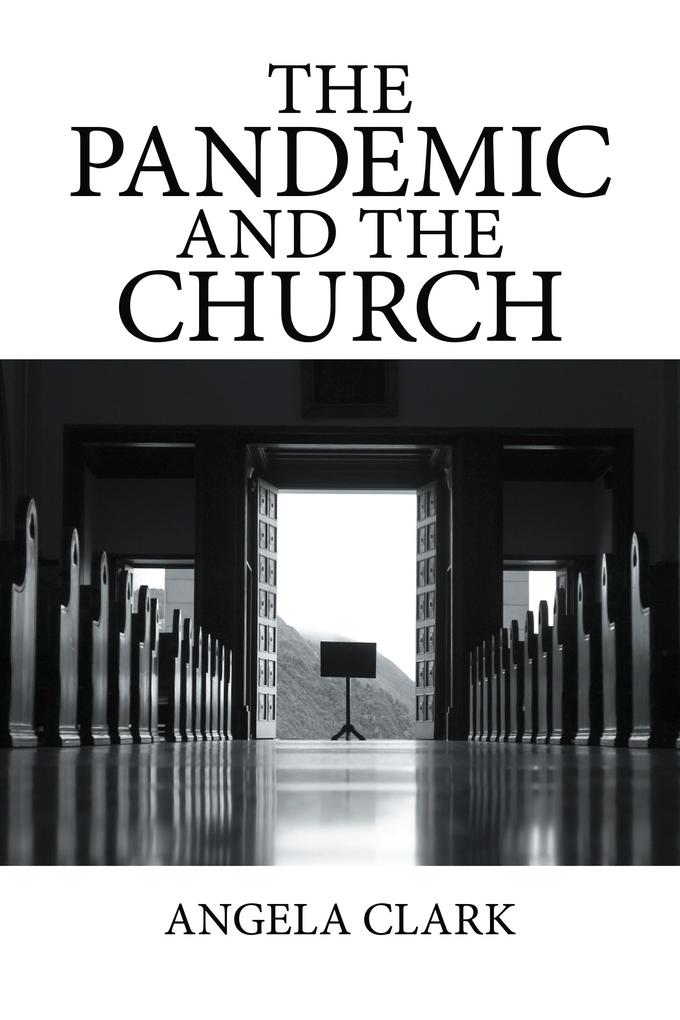 The Pandemic and the Church