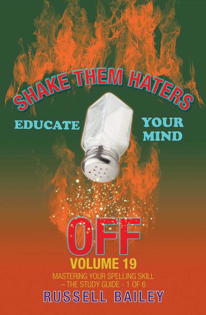 Shake Them Haters off Volume 19