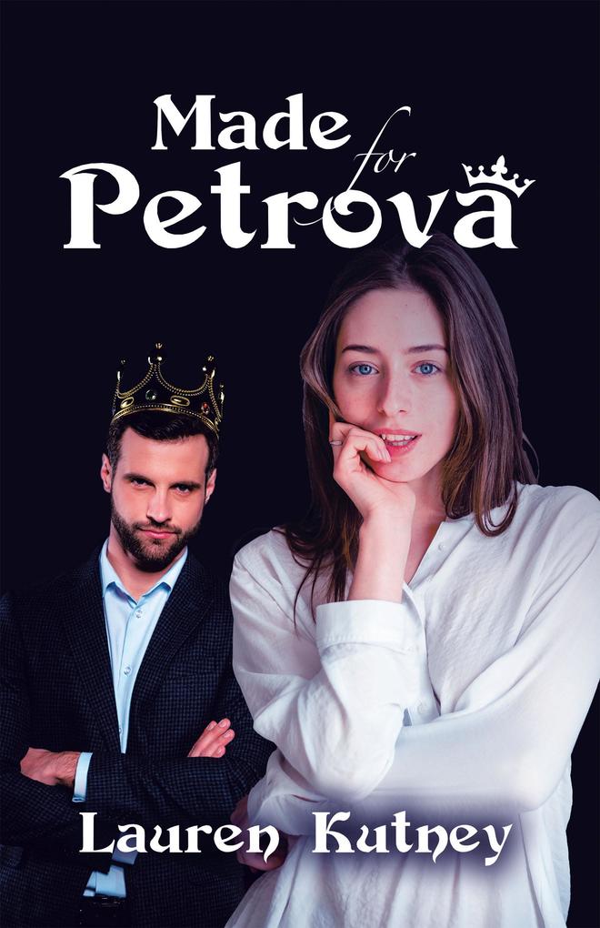 Made for Petrova