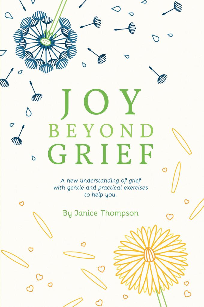 Joy Beyond Grief