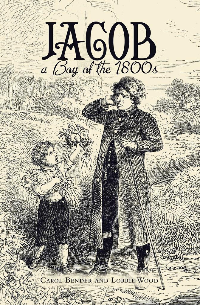Jacob a Boy of the 1800S