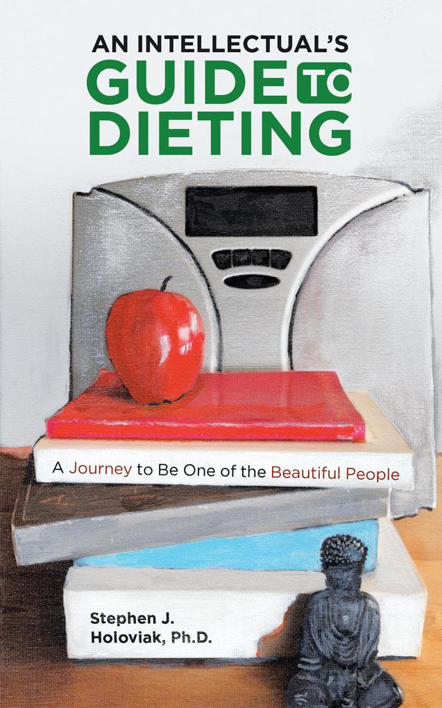 An Intellectual‘s Guide to Dieting