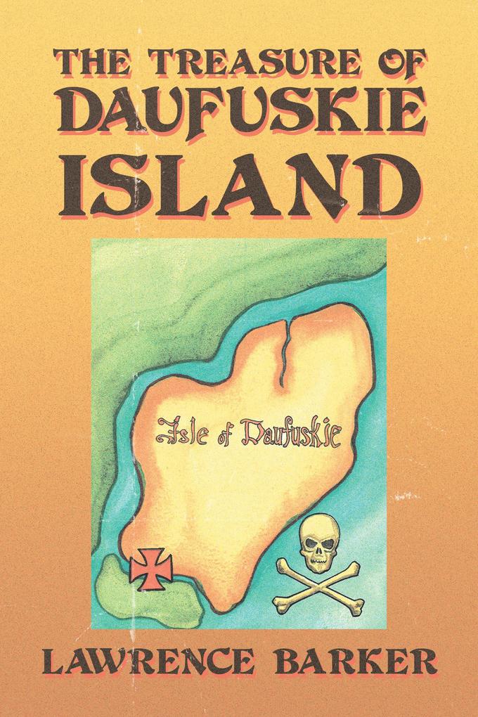 The Treasure of Daufuskie Island
