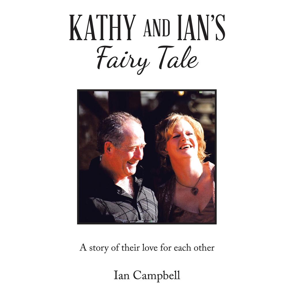 Kathy and Ian‘s Fairy Tale