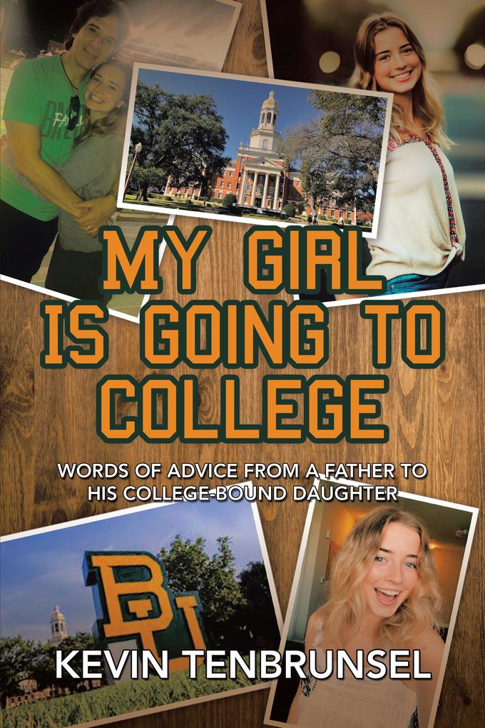 My Girl Is Going to College