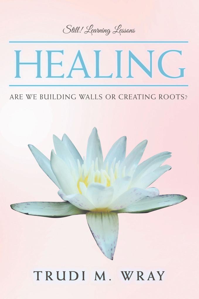 Healing