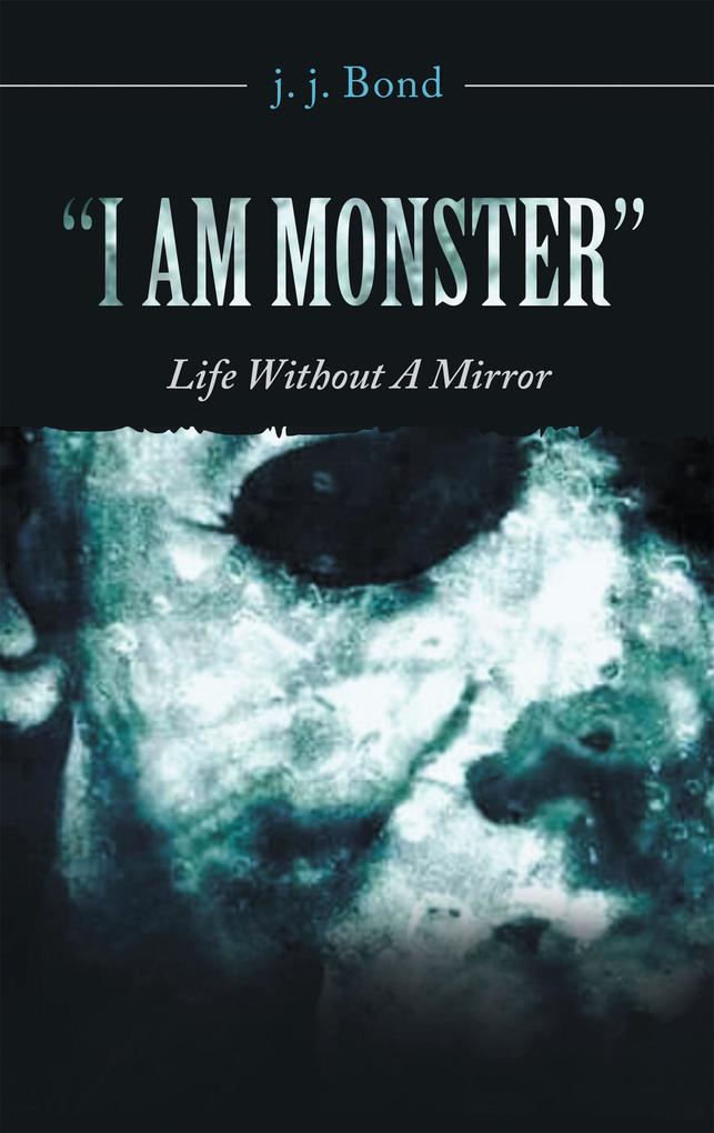 'I Am Monster'